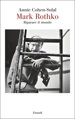 Mark rothko riparare mondo - mark, il